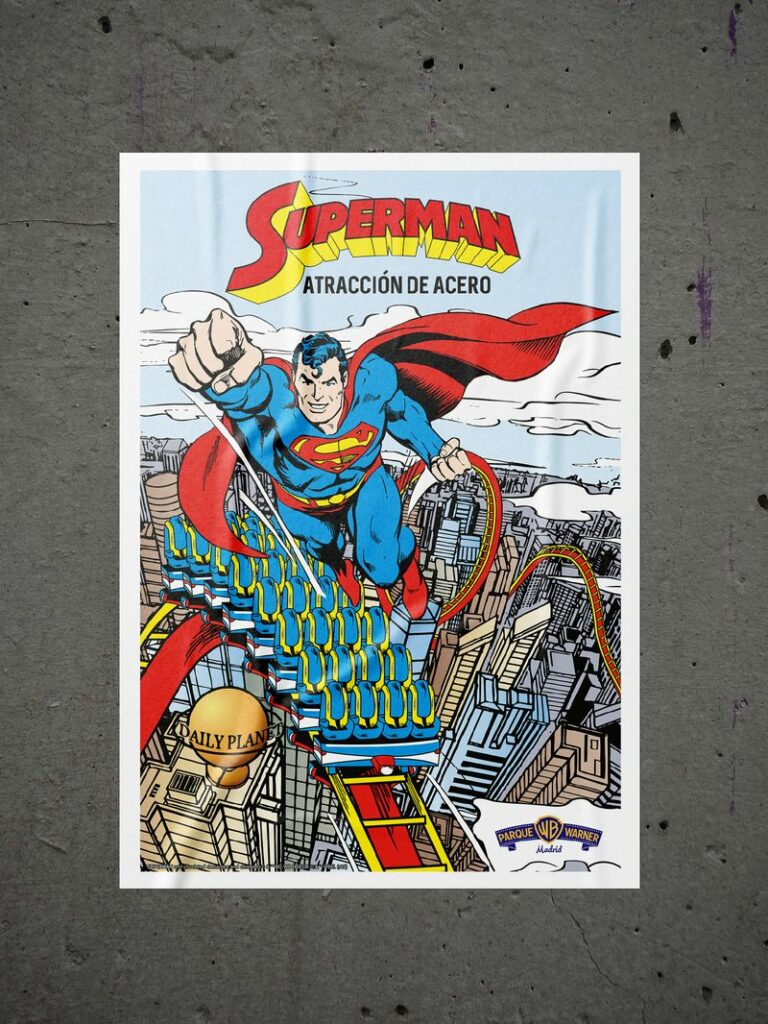 Cartel de la atracción "Superman, Atracción de Acero" con el superhéroe volando sobre una ciudad